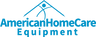 American Homecare Equipment